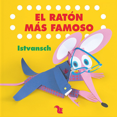 El ratón más famoso.