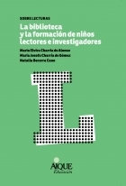 La biblioteca y la formación de niños lectores e investigadores