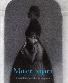 Mujer pájara