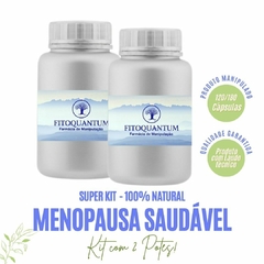 SUPER KIT - Menopausa Saudável!