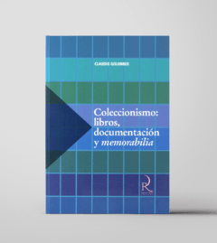 Coleccionismo: Libros, documentación y Memorabilia de Claudio Golonbek