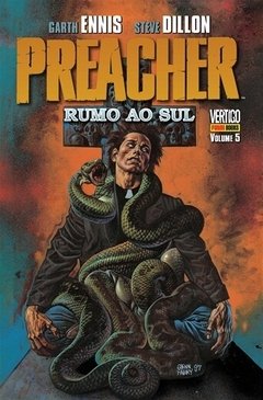 Preacher - Volume 5:  Rumo ao Sul