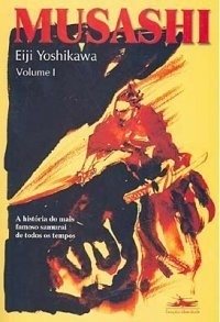 Musashi - Volume 1 (Eiji Yoshikawa)