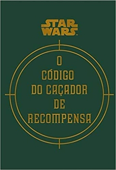 Star Wars: O Código do Caçador de Recompensa