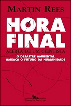 Hora Final - Alerta de um Cientista