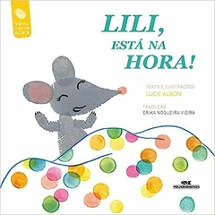 Lili, está na Hora! - Coleção Pinte com os Dedos