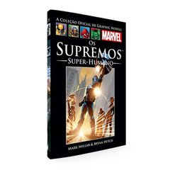 Supremos, Os: Super Humano (Marvel Graphic Novels 28)