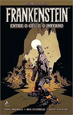 Frankenstein: Entre o Céu e o Inferno (Mike Mignola)