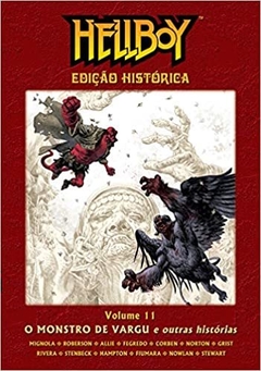 Hellboy edição histórica volume 11 - O Monstro de Vargu e outras histórias