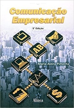 Comunicaçao Empresarial - 5ª Ediçao Revisada