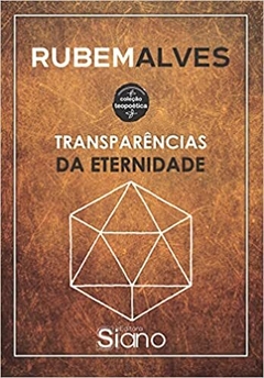 Transparências da Eternidade - Coleção Teopoética