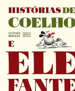 Historias de Coelho e Elefante