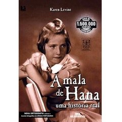 Mala de Hana: Uma Historia Real, A