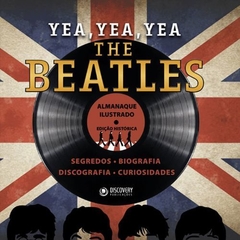 The Beatles: Almanaque Ilustrado