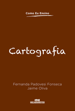 Cartografia - Col. Como Eu Ensino - comprar online