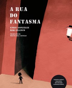 Rua do Fantasma, A