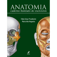 Anatomia - Caderno Ilustrado de Exercicios