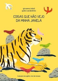 Coisas que nao vejo da minha Janela