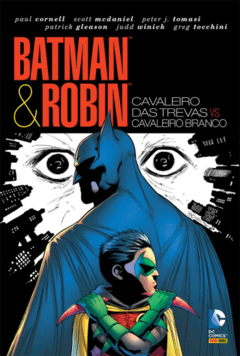 Batman e Robin - Cavaleiro das Trevas Vs. Cavaleiro Branco