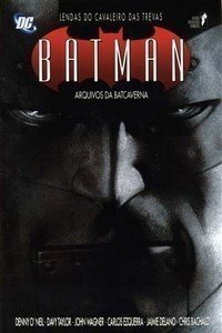 Batman: Lendas do Cavaleiro das Trevas - Arquivos da Batcaverna