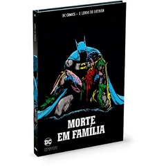 A Lenda do Batman 40 - Morte em Familia