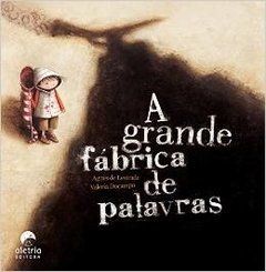 Grande Fabrica de Palavras, A - comprar online