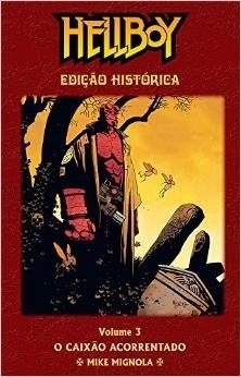 Hellboy Ediçao Historica 3 - o Caixao Acorrentado