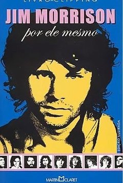 Jim Morrison - Por ele mesmo