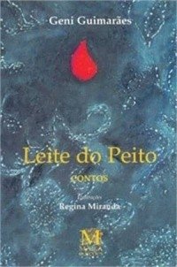 Leite do Peito - Contos