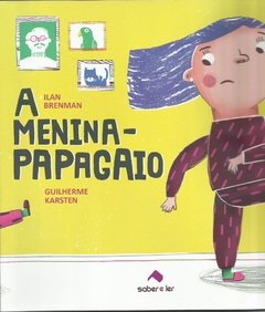 Menina Papagaio, A