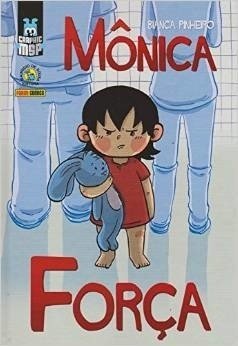 Monica - Força (Graphic MSP - Capa Dura)