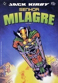 Senhor Milagre - Volume 1 (Jack Kirby)