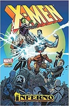 X-Men: Inferno Volume 1