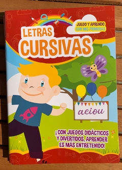 JUEGO Y APRENDO CON MIS PRIMERAS LETRAS CURSIVAS por EDUCATIVO