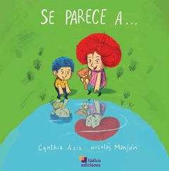 LIBRO - SE PARECE A…/Cynthia Aziz