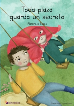 LIBRO - TODA PLAZA GUARDA UN SECRETO