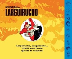 Desventuras de Larguirucho - Ediciones Assisi