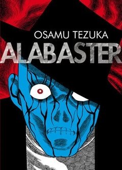 Alabaster - Osamu Tezuka - Astiberri Ediciones
