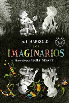 Los Imaginarios - A.F.Harrold -Blackie Books