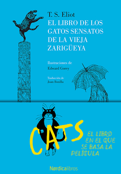 EL LIBRO DE LOS GATOS SENSATOS DE LA VIEJA ZARIGÜEYA - T. S. ELIOT - NÓRDICA