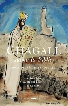 Chagall Sueña La Biblia -Marc Chagall -Libros del Zorro Rojo