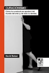 CURACIONISMO - DAVID BALZER - LA MARCA EDITORA