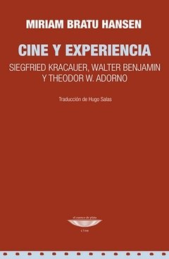 CINE Y EXPERIENCIA - MIRIAM BRATU HANSEN - EL CUENCO DE PLATA