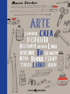 ARTE CREA TU LIBRO - MARION DEUCHARS - COCO BOOKS - comprar online