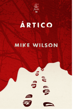 ÁRTICO, MIKE WILSON, FIORDO EDITORIAL, 9789874568892 