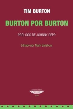 BURTON POR BURTON - TIM BURTON - EL CUENCO DE PLATA