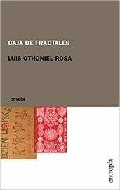 CAJA DE FRACTALES -LUIS OTHONIEL ROSA- ENTROPÍA