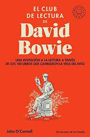 EL CLUB DE LECTURA DE DAVID BOWIE - JOHN O'CONNELL - BLACKIE BOOKS