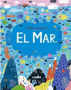EL MAR - PABLO LUEBERT- LIEBRE EDICIONES - comprar online