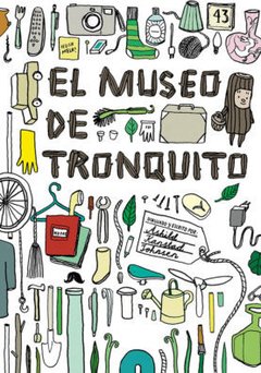 EL MUSEO DE TRONQUITO - ASHILD KANSTAD JOHNSEN - NÓRDICA